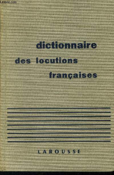 Dictionnaire des locutions franaises