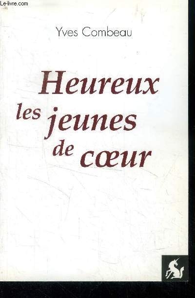 Heureux les jeunes de coeur