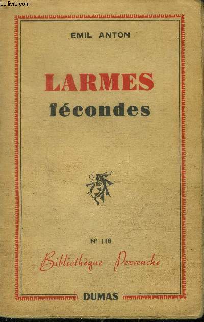 Larmes fcondes, N 118 Bibliothque Pervenche