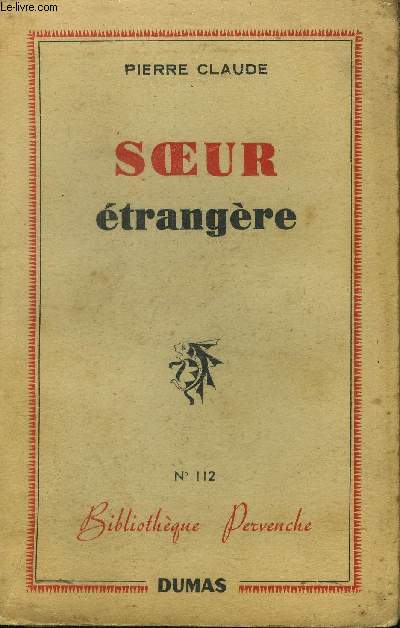 Soeur trangre,Collection 