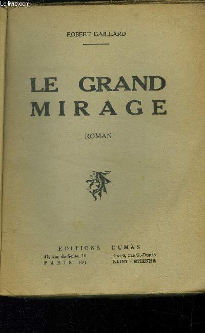 Le grand mirage