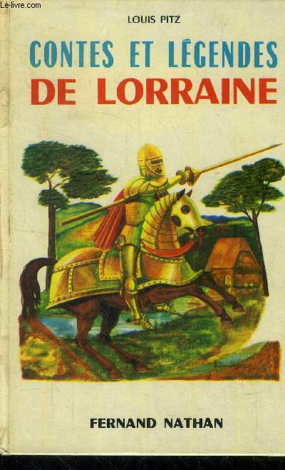 Contes et lgendes de Lorraine