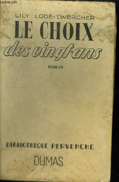 Le choix des vingt ans, collection 