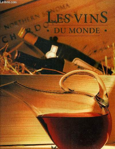 Les vins du monde