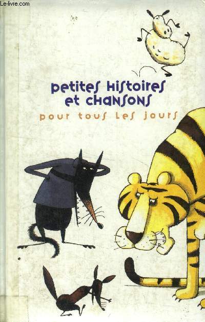 Petites histoires et chansons pour tous les jours