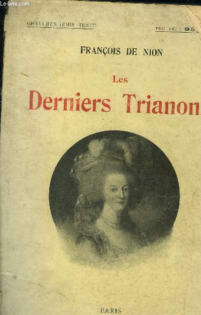 Les derniers trianons