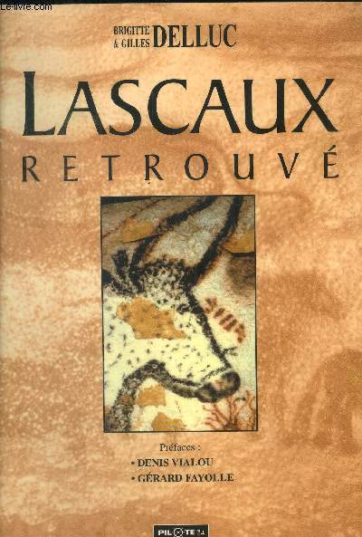 Lascaux retrouv