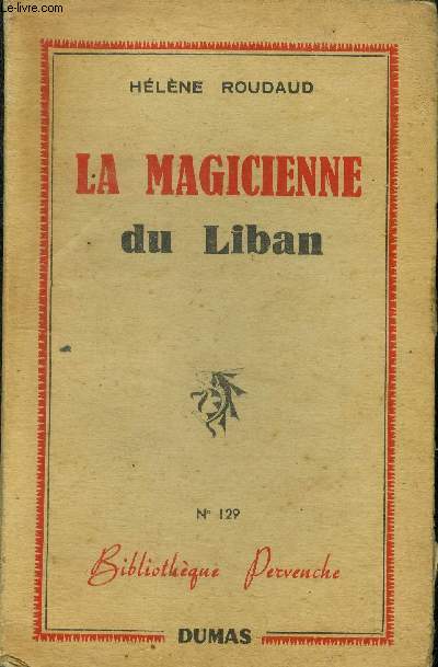La magicienne du Liban, Collection 
