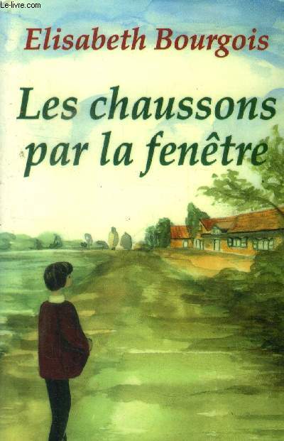 Les chaussons par la fentre