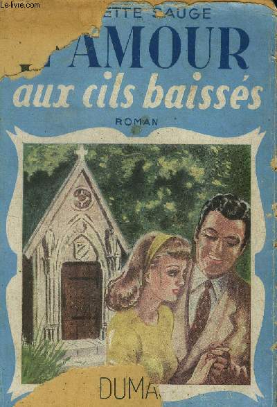 L'amour aux cils baisss, collection 