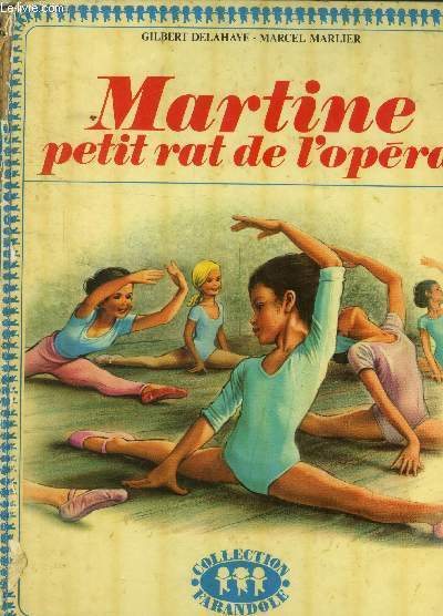 Martine petit rat de l'opra, collection farandole