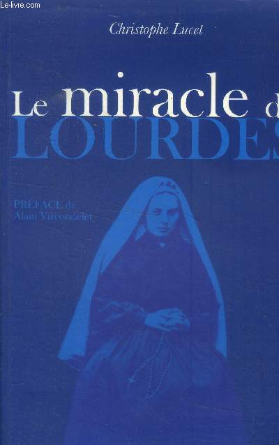 Le miracle de Lourdes