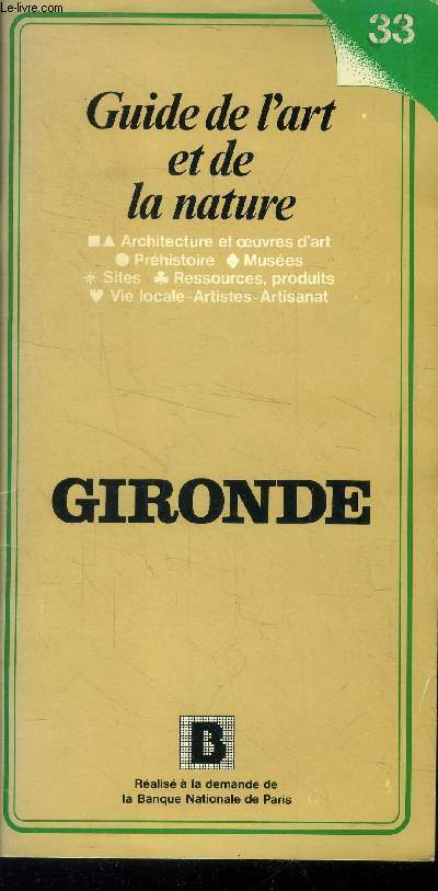 Guide de l'art et de la nature. Gironde
