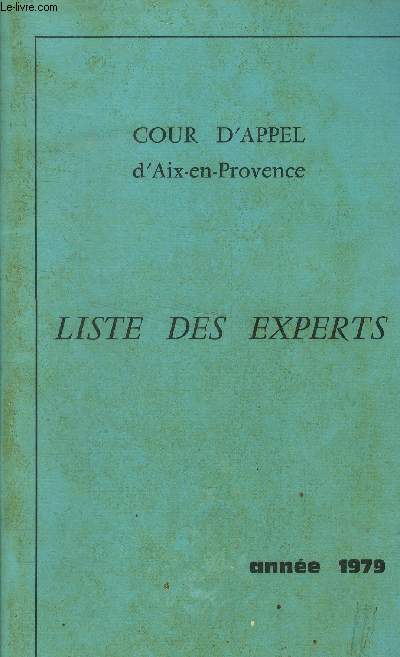 Cours d'appel d'Aix en Provence Liste des experts.Anne 1979