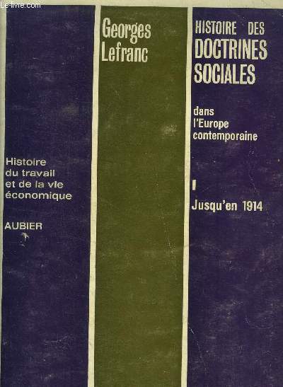 Histoire des doctrines sociales dans l'Europe contemporaine jusqu'en 1914