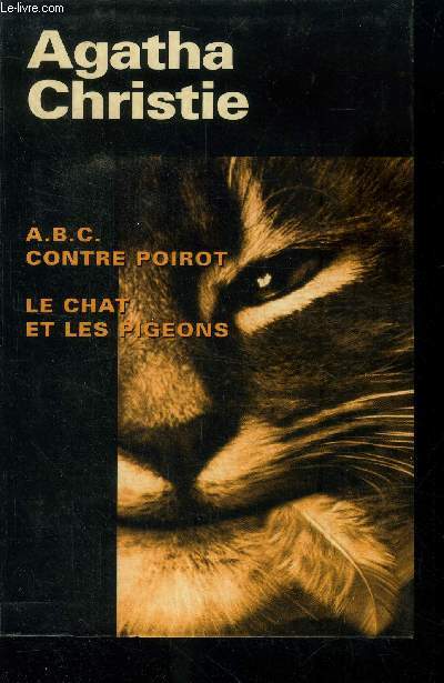 A.B.C. contre Poirot/ Le chat et les pigeons
