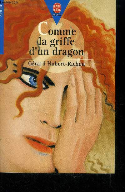 Comme la griffe d'un dragon