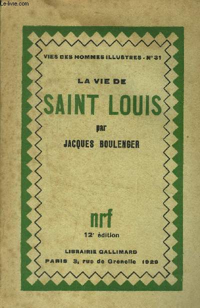 La vie de Saint Louis