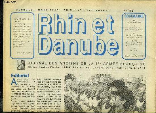 Rhin et Danube n 482, mars 1997, 48e annne : crmonies  mouilleron en pareds- Le fort l'empereur- Paul Emile victor-Congrs de Paris 1997...