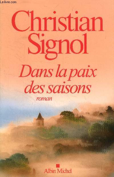 Dans la paix des saisons
