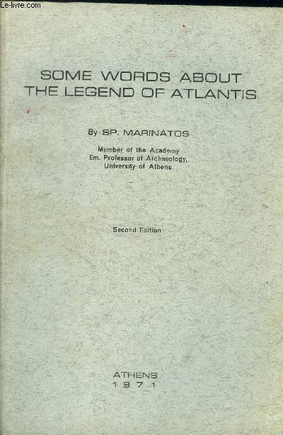 Some words about the legend of atlantis