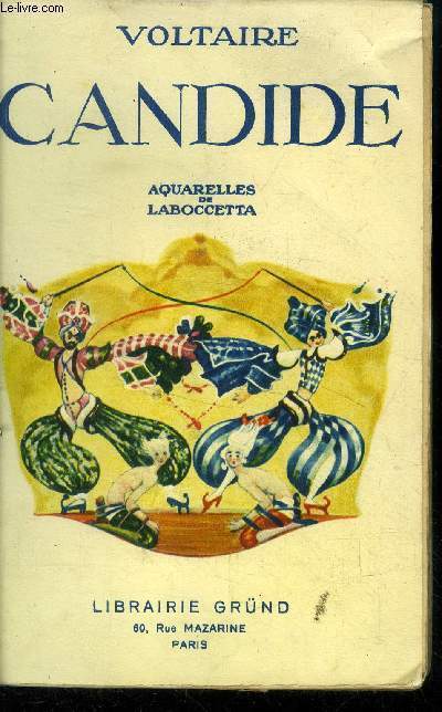 Candide,Collection La Bibliothèque Précieuse de Voltaire