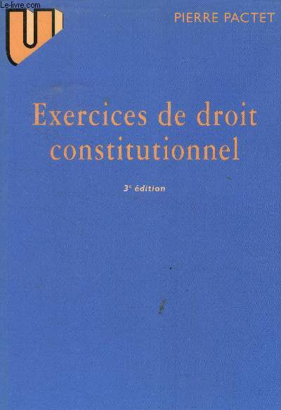 Exercices de droit constitutionnel, 3e dition