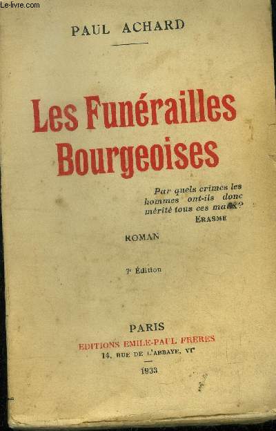 Les funérailles bourgeoise, 7ème édition.