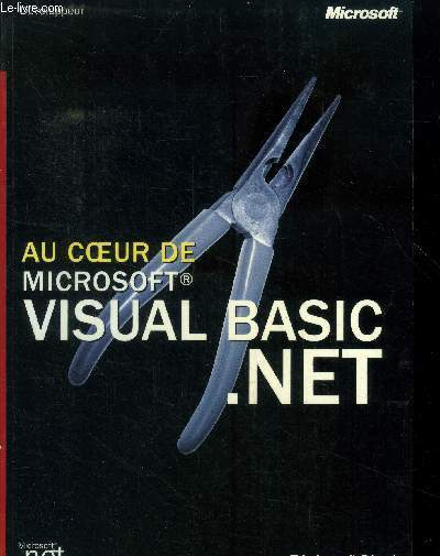 Au coeur de microsoft visual basic .net