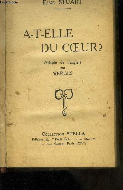 A-t-elle du coeur?, collection stella/ Triomphera-t-elle ?/ Marquise de Maulgrand