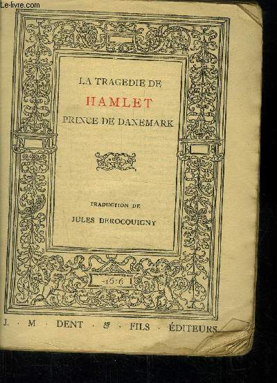 La Tragdie de Hamlet prince de Danemark