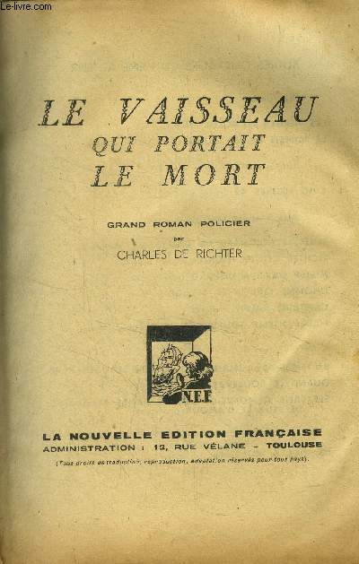 Le vaisseau qui portait la mort