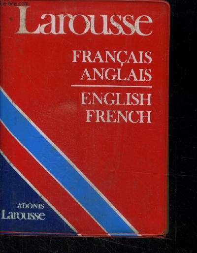 Larousse français anglais/ English frech