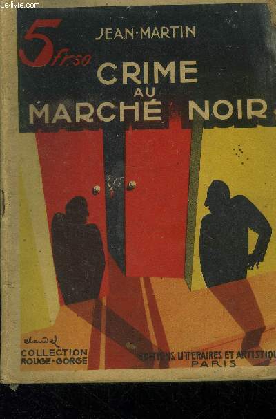 Crime au march noir, collection 