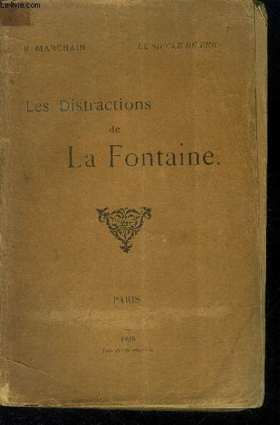 Les distractions de La Fontaine