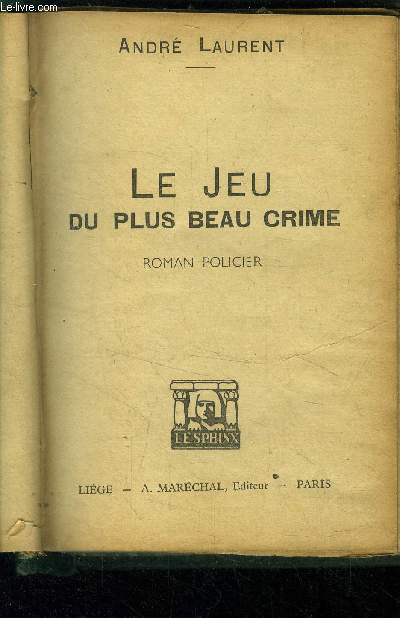 Le jeu du plus beau crime