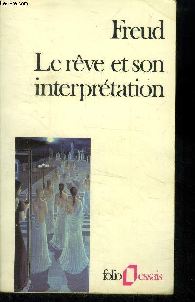 Le rve et son interprtation