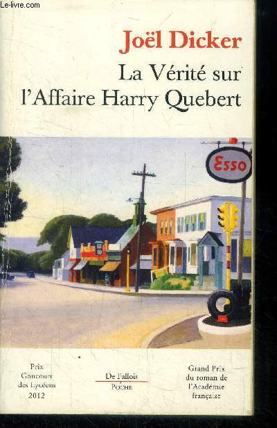 La vrit sur l'Affaire Harry Quebert