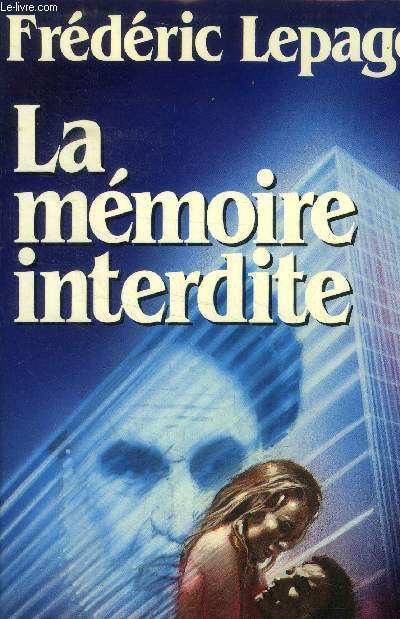 La mmoire interdite