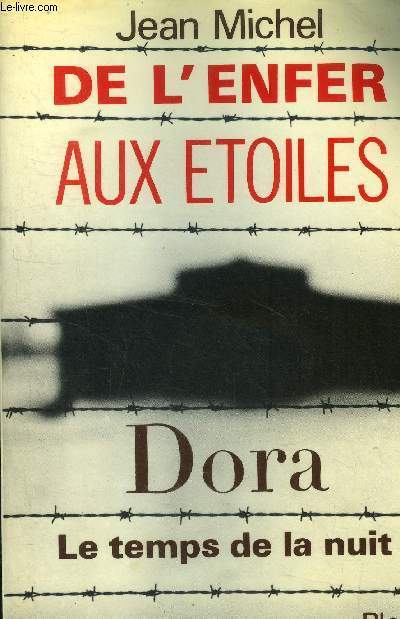 De l'enfer aux toiles. Dora le temps de la nuit