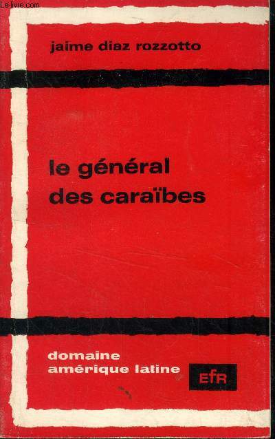 Le gnral des Caraibes