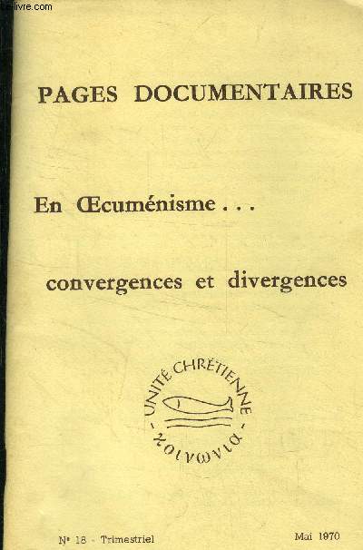 En oecumnisme...convergences et divergences n18 mai 1970