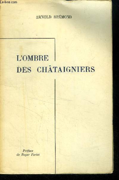 L'ombre des chataigniers