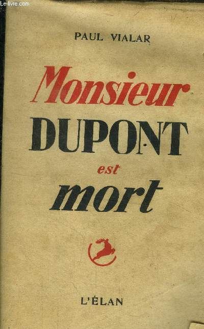 Monsieur Dupont est mort