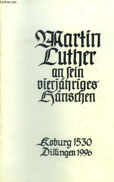 Martin luther an sein vierjahriges hanschen
