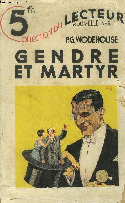 Gendre et martyr, collection du lecteur n103