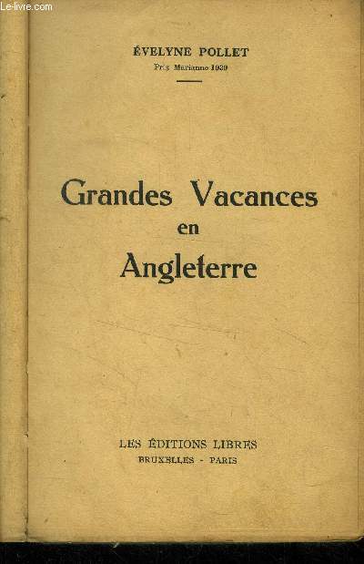 Grandes vacances en Angleterre