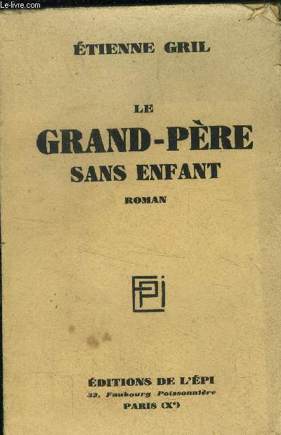 Le grand-pre sans enfants