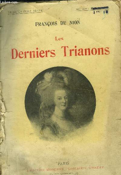 Les derniers trianons