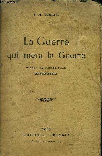 La Guerre qui tuera la Guerre